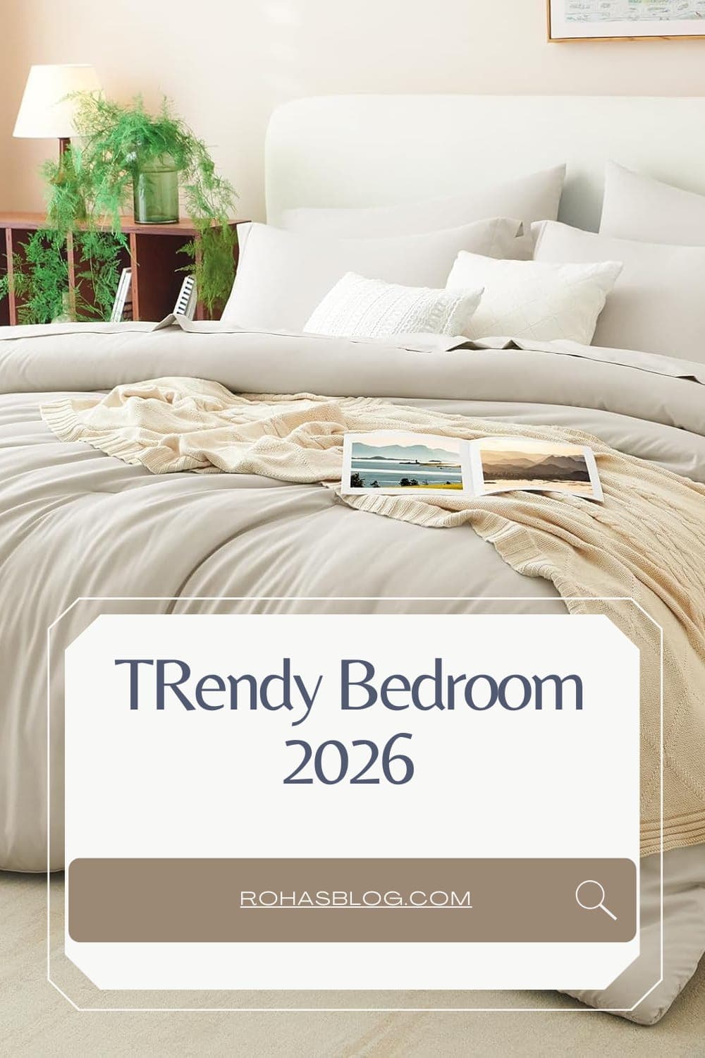 TRENDY BEDROOM IDEAS 2026
